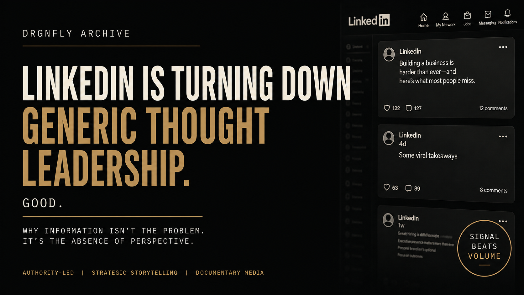 LinkedIn Is Turning Down Generic Thought Leadership. Good.